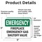 Signmission Fireplace Gas Shutoff Valve Emergency Sign, Vinyl Decal, 5in W x 3.5in L, 2PK OS-2PACK-EM-D-35-L-10365 - alternate 4